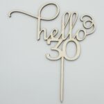 Topper pentru tort „Hello 30”