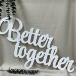 Better together - Text decorativ